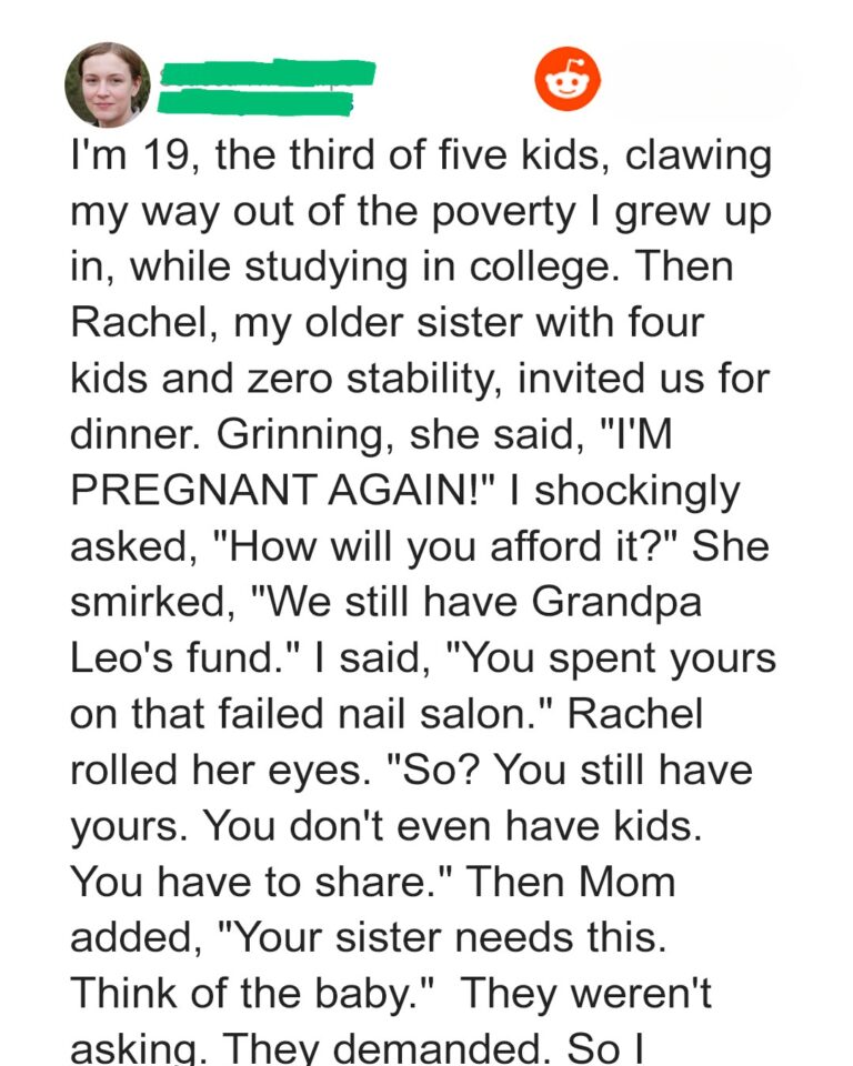 My Pregnant Sister Demanded My College Fund – She Was Dead Wrong