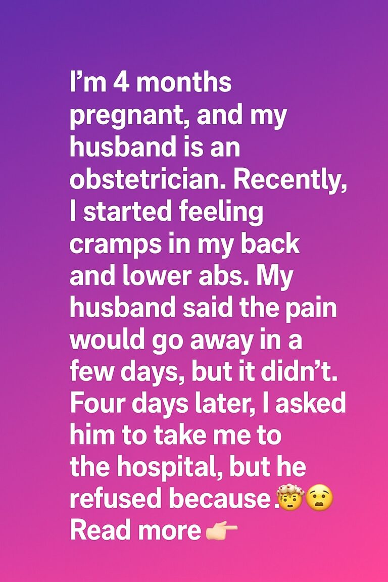 When My Doctor Husband Ignored My Pain—A Mother’s Instinct Saved Us
