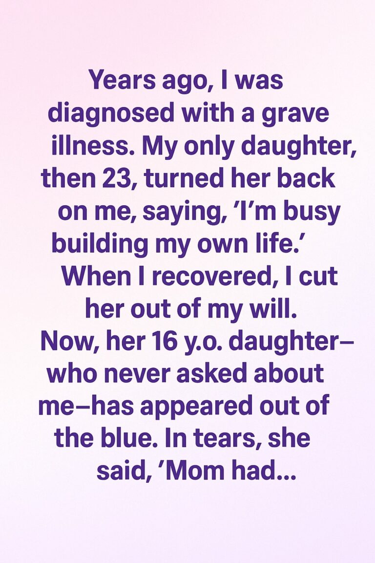 I Cut My Daughter Out of My Will—Years Later, Her Child Knocked on My Door in Tears